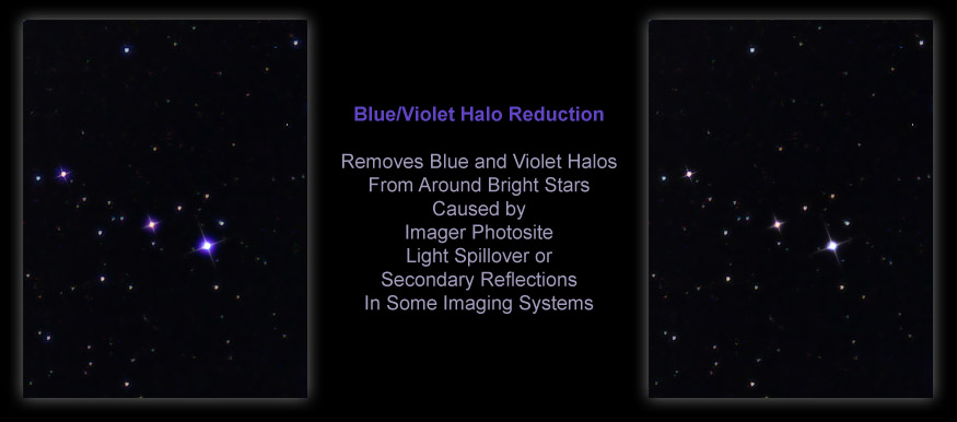 [Reduce Blue/Violet Halos from Around Bright Stars.]